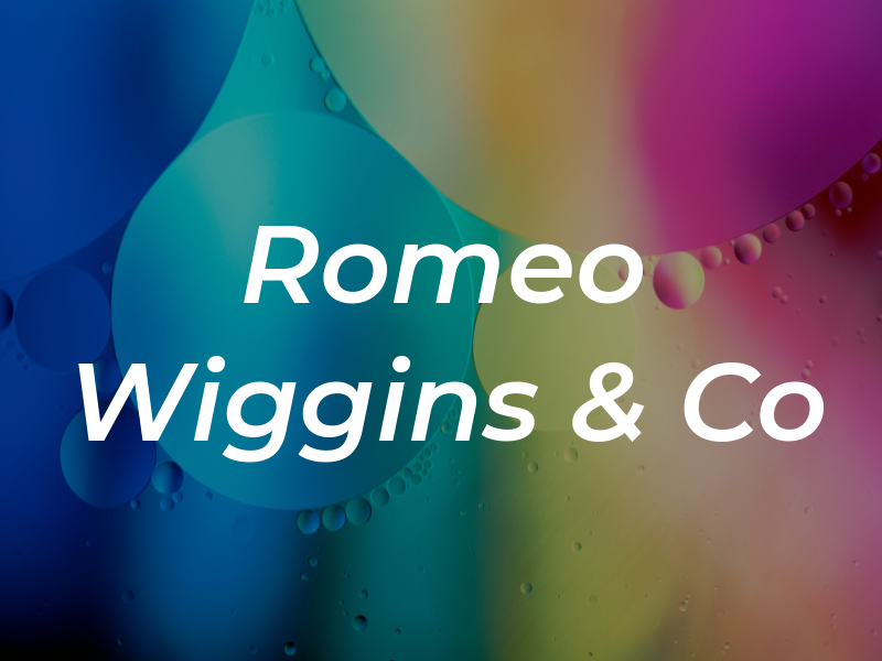 Romeo Wiggins & Co