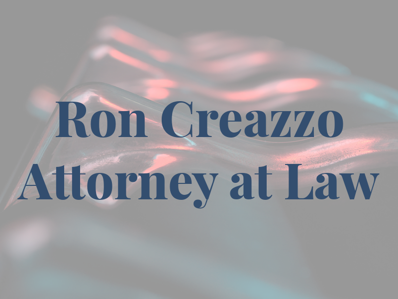 Ron Creazzo Attorney at Law