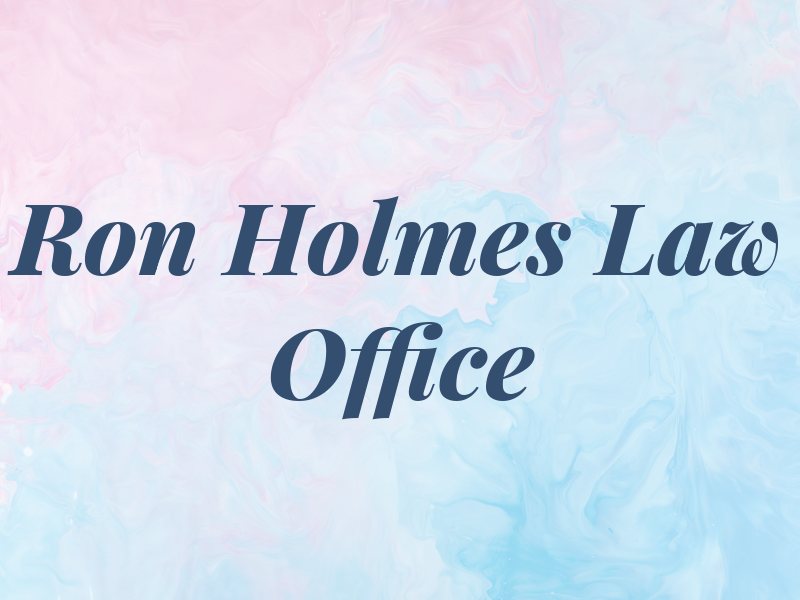 Ron Holmes Law Office