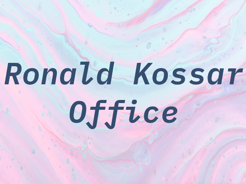Ronald S Kossar Law Office