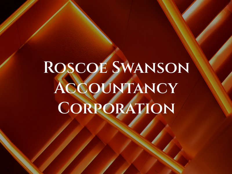 Roscoe & Swanson Accountancy Corporation