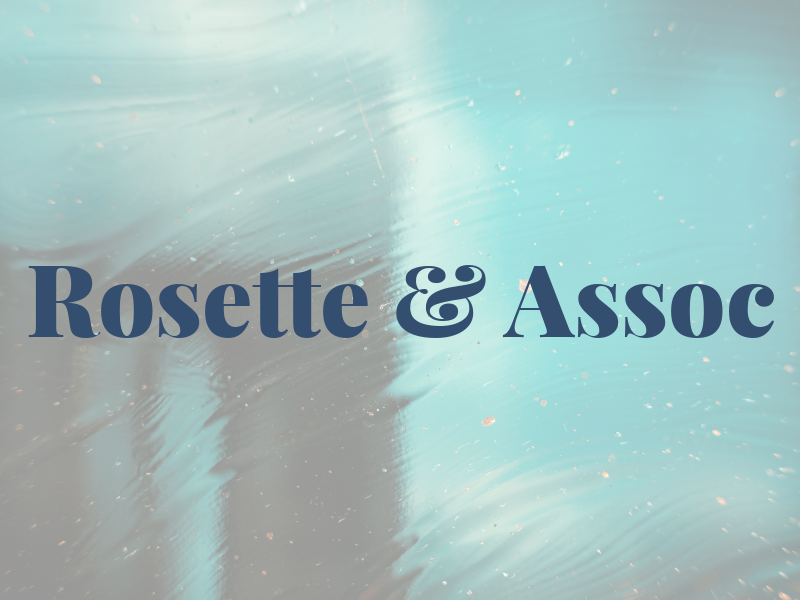 Rosette & Assoc