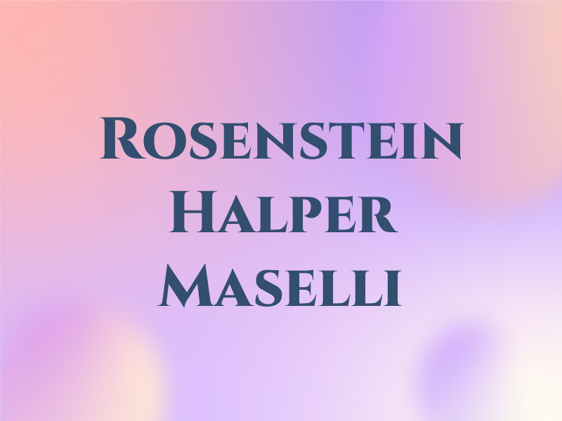 Rosenstein Halper Maselli Llp