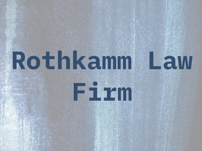 Rothkamm Law Firm