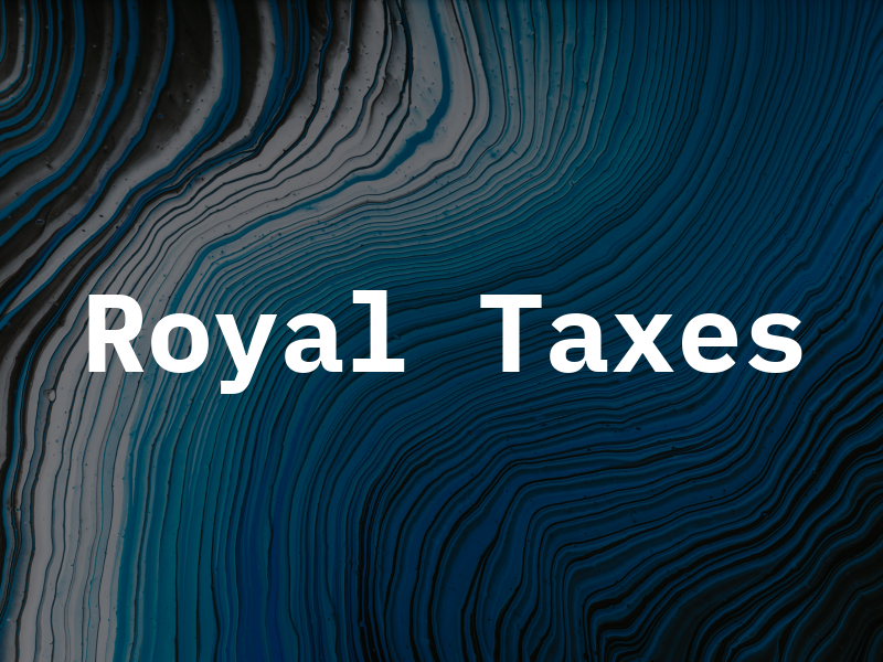 Royal Taxes