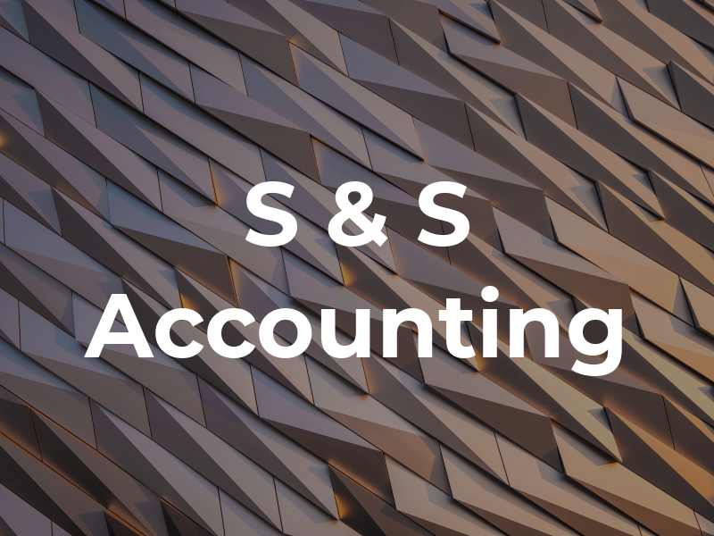 S & S Accounting