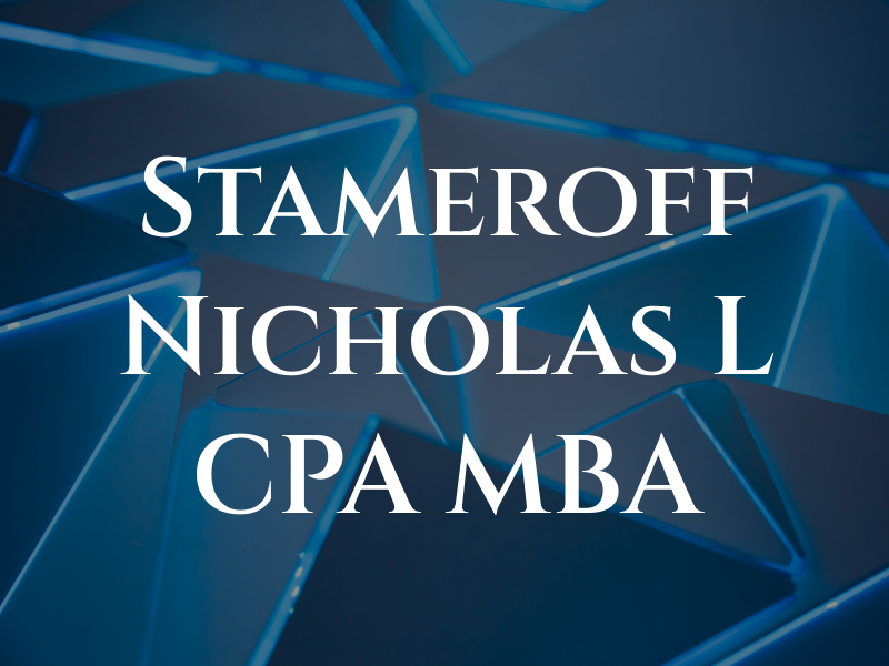 Stameroff Nicholas L CPA MBA