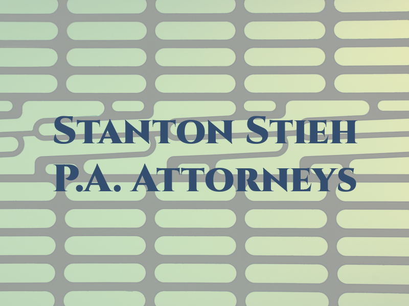 Stanton & Stieh P.A. Attorneys at Law