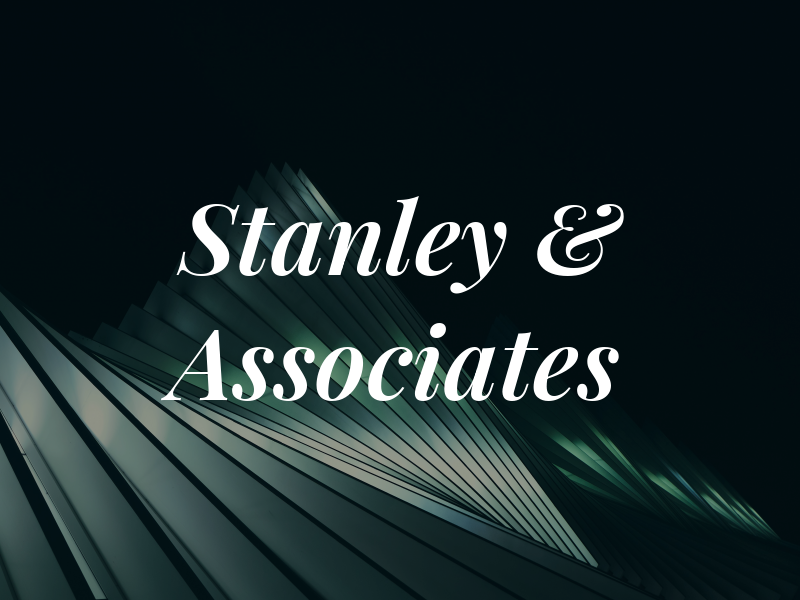 Stanley & Associates