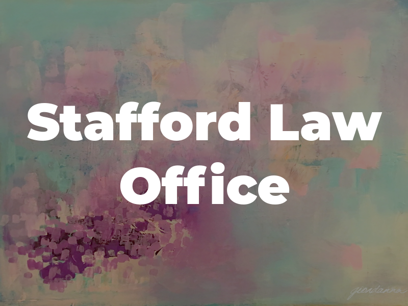 Stafford Law Office