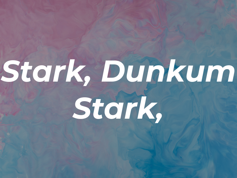Stark, Dunkum & Stark, PLC