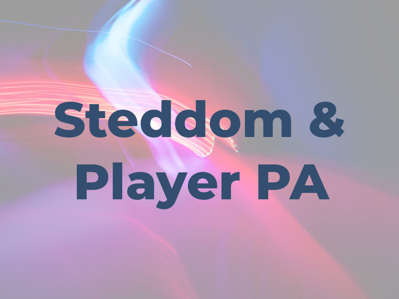 Steddom & Player PA