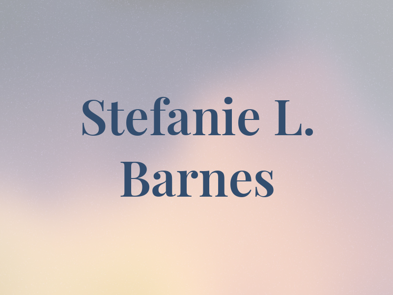 Stefanie L. Barnes