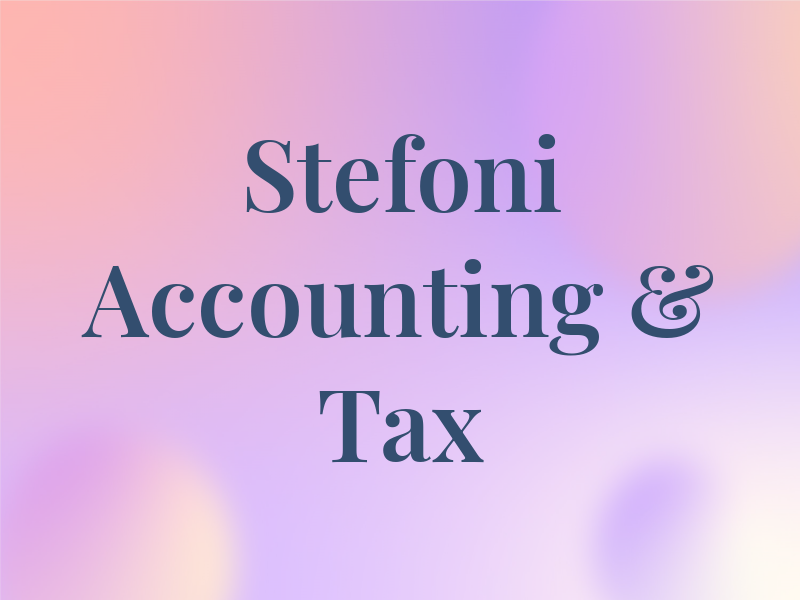 Stefoni Accounting & Tax