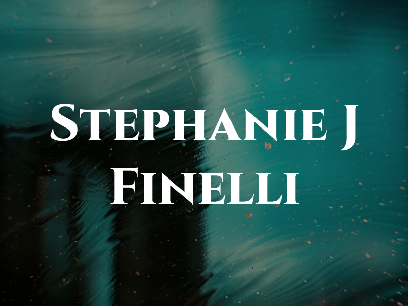 Stephanie J Finelli