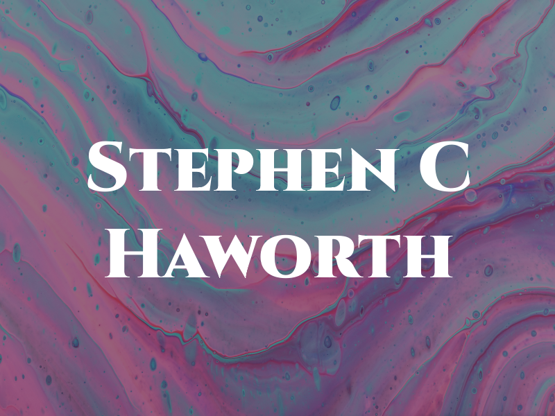 Stephen C Haworth