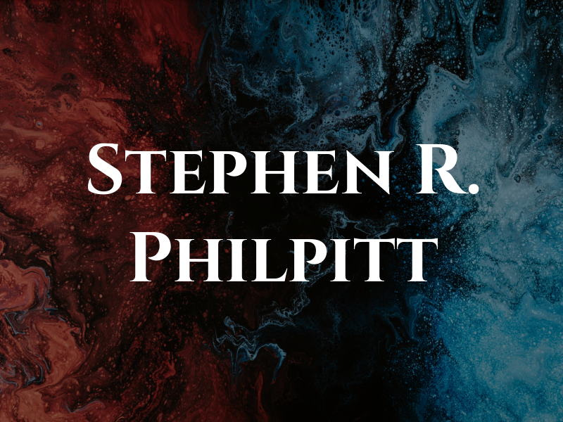 Stephen R. Philpitt