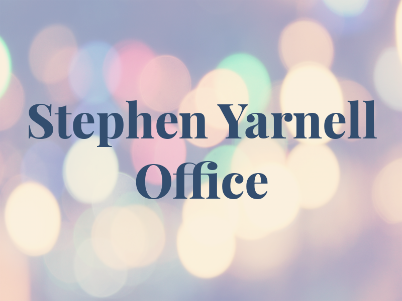 Stephen Yarnell Law Office