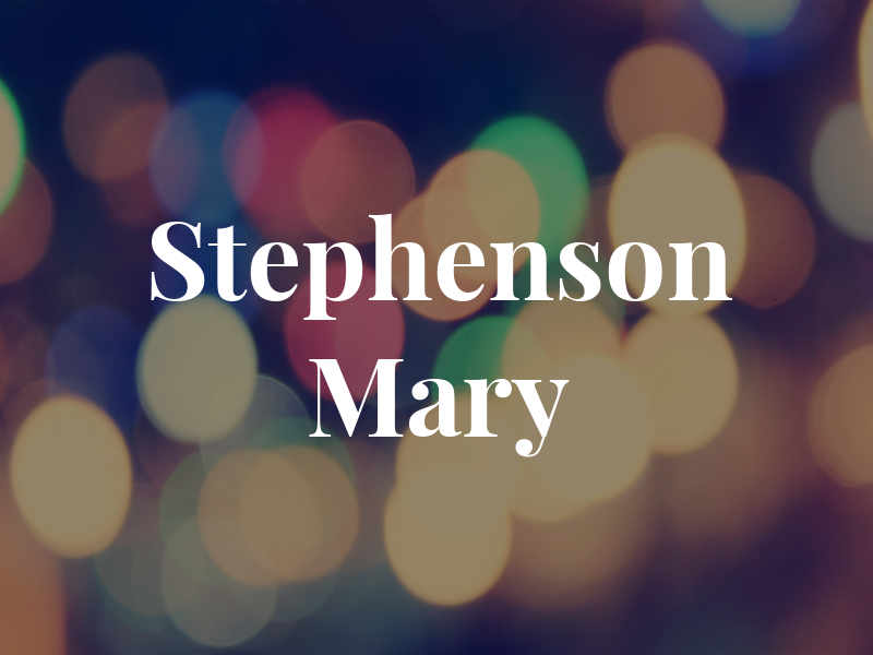 Stephenson Mary
