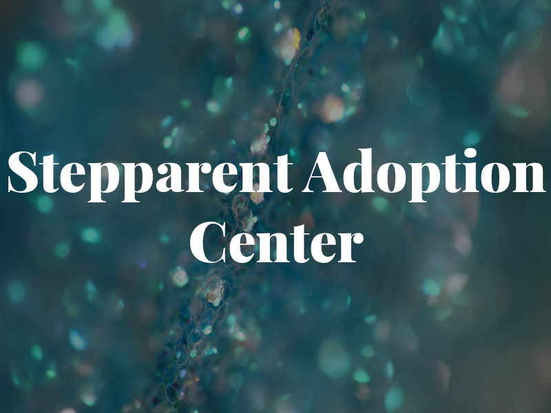 Stepparent Adoption Center