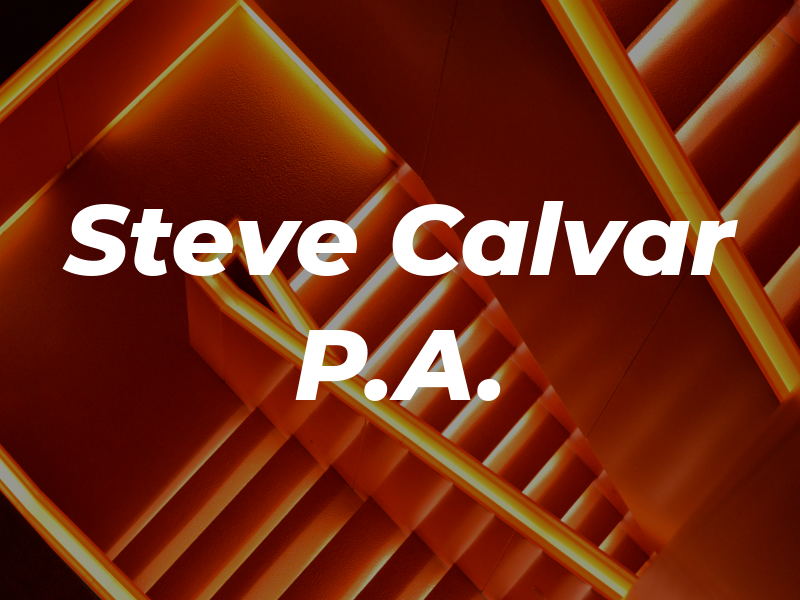 Steve Calvar P.A.