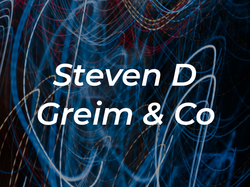 Steven D Greim & Co