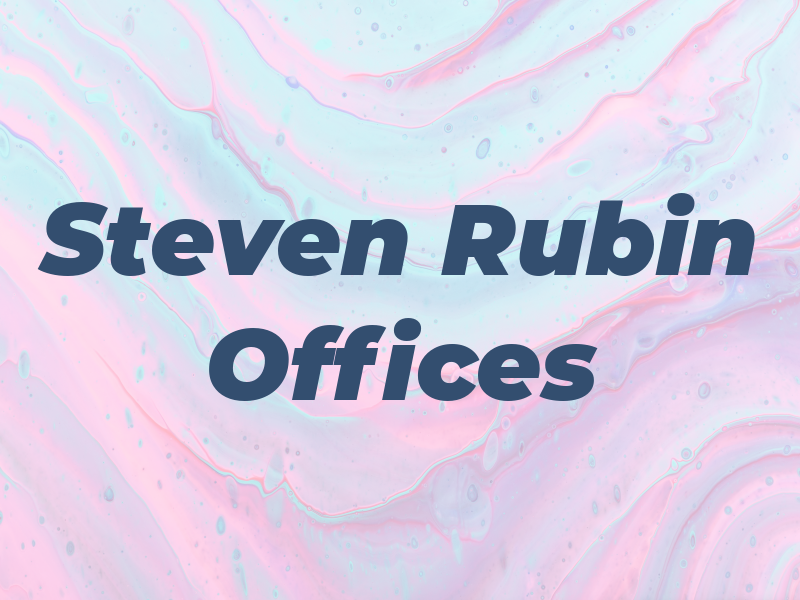 Steven D Rubin Law Offices