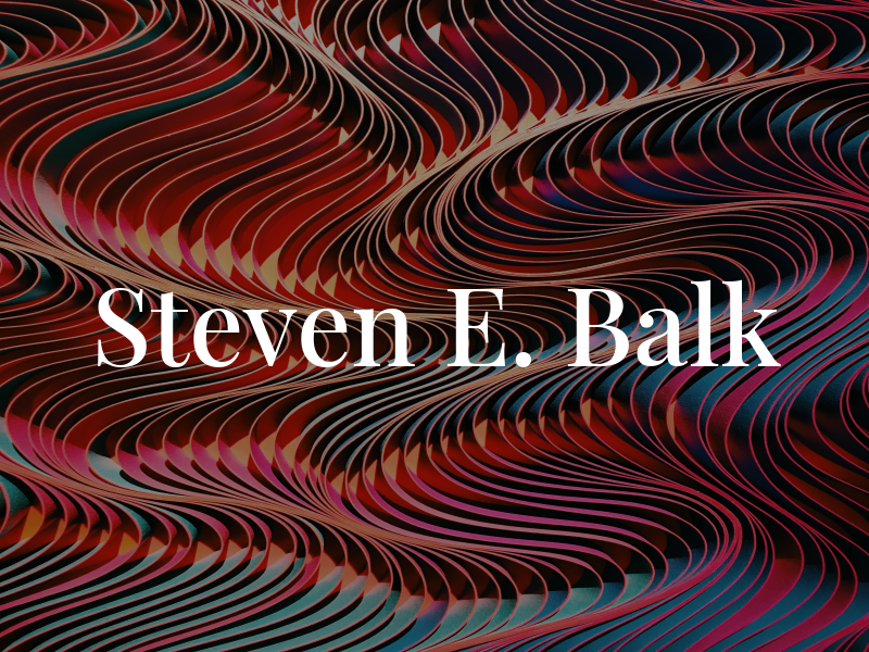 Steven E. Balk