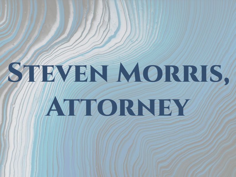 Steven R. Morris, Attorney At Law