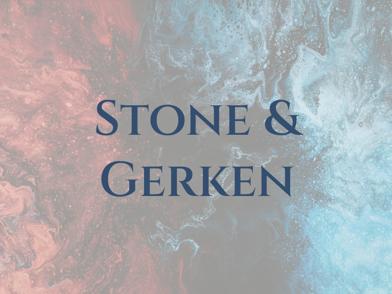 Stone & Gerken