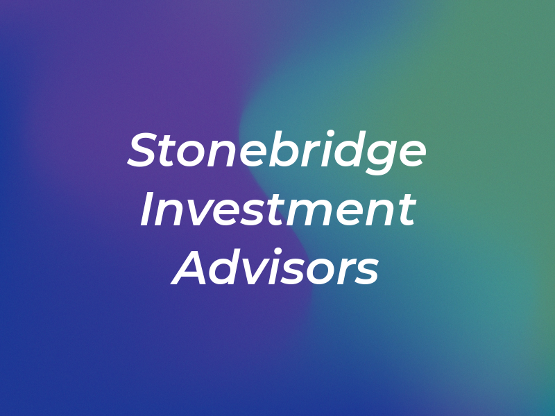 Stonebridge Investment Advisors