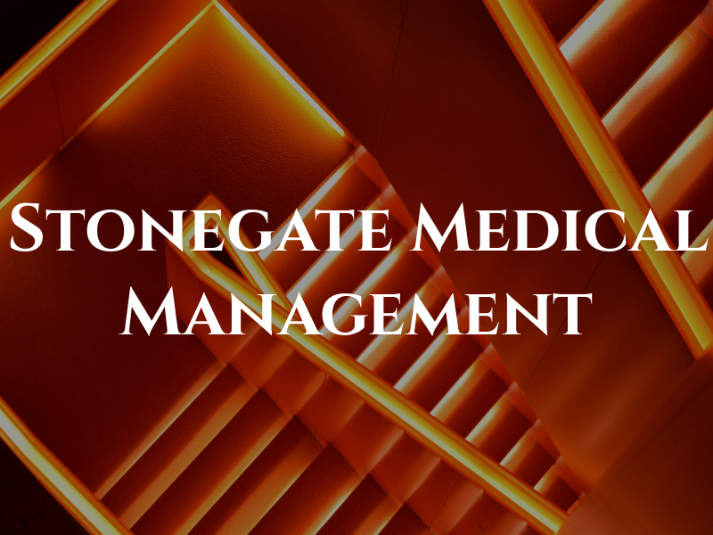 Stonegate Medical Management