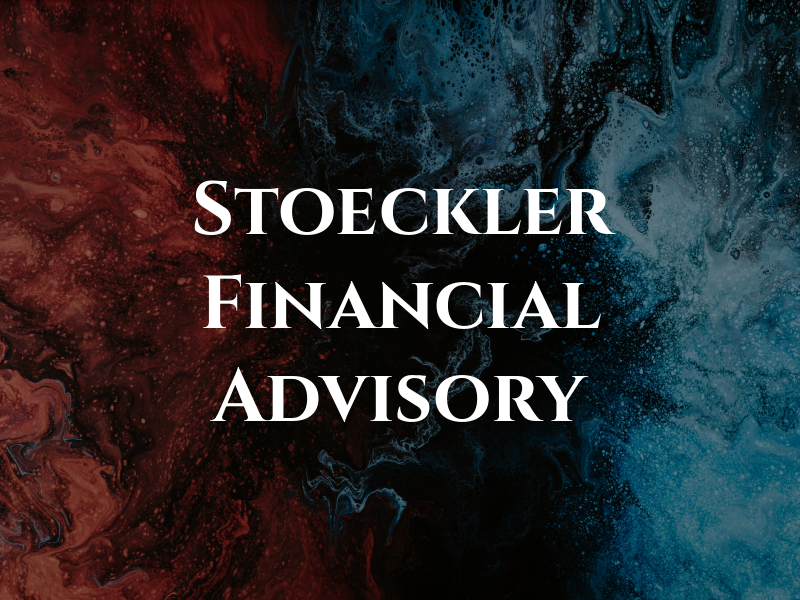 Stoeckler Financial Advisory