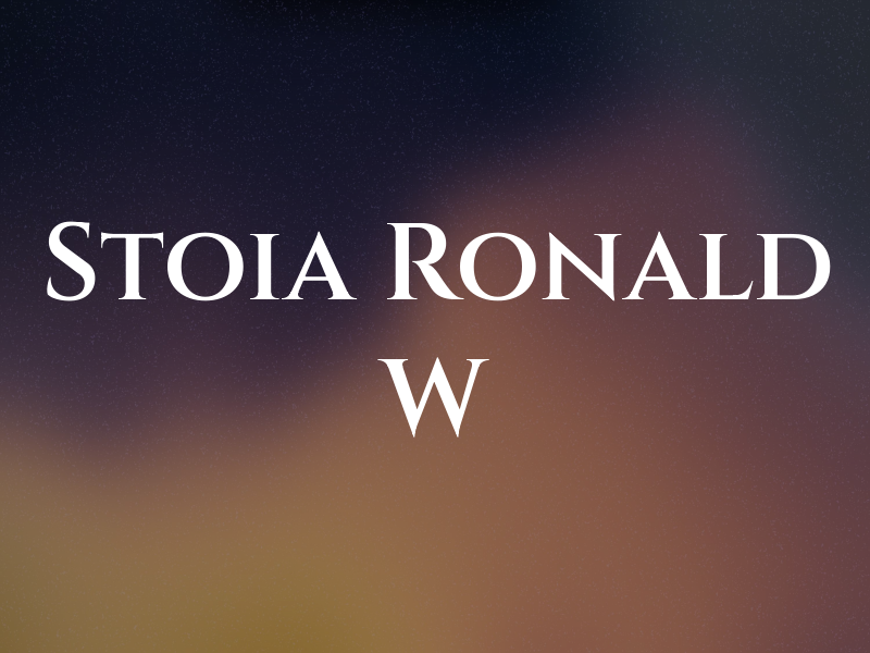 Stoia Ronald W