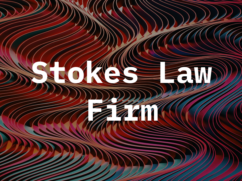 Stokes Law Firm