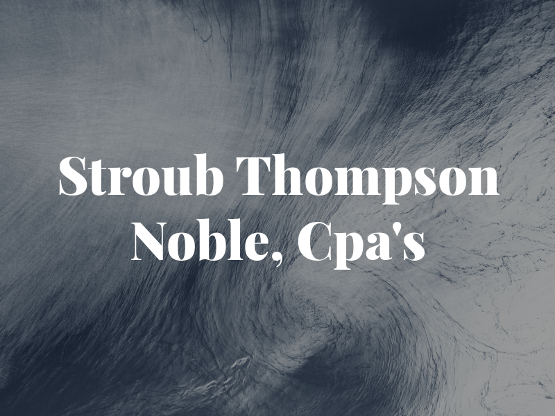 Stroub Thompson Noble, Cpa's