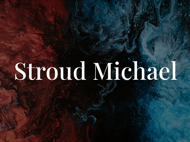 Stroud Michael