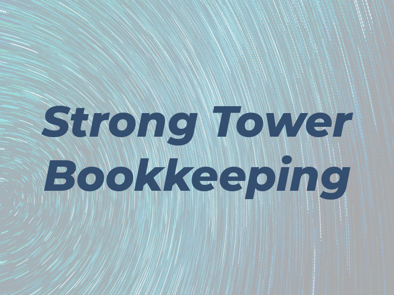 Strong Tower Bookkeeping