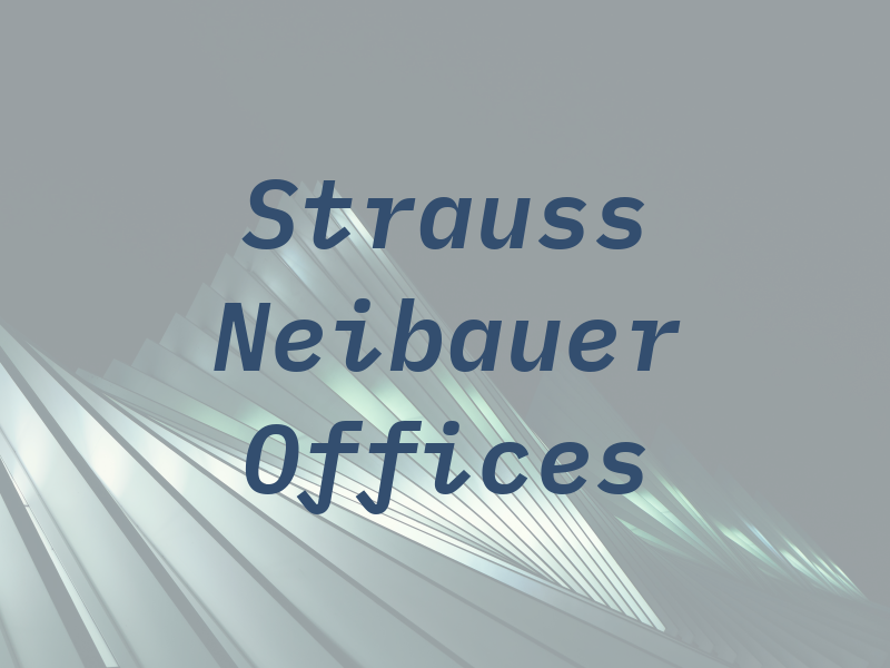 Strauss Neibauer Law Offices