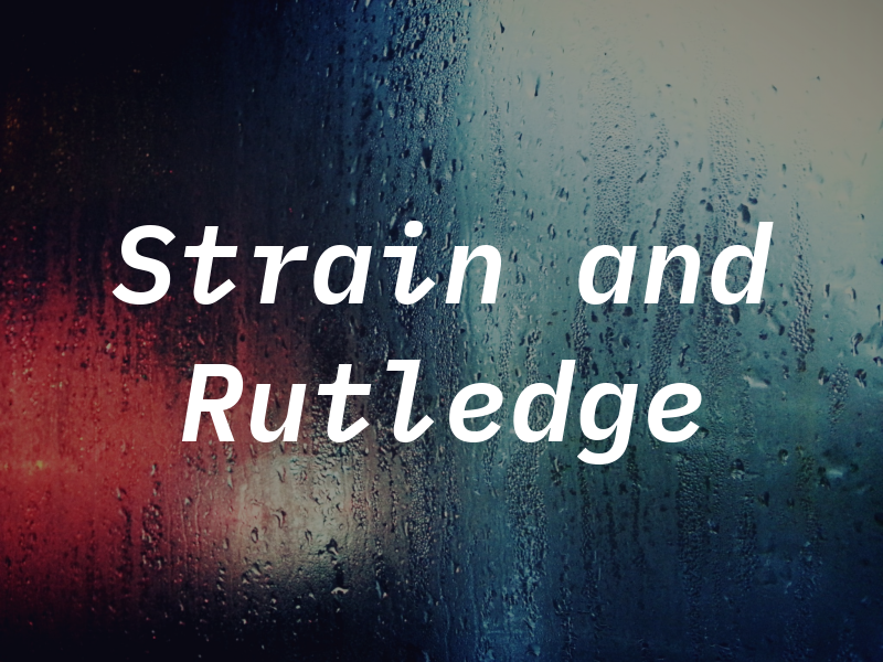 Strain and Rutledge