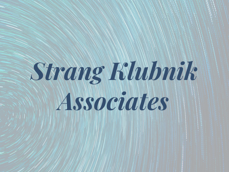 Strang Klubnik & Associates