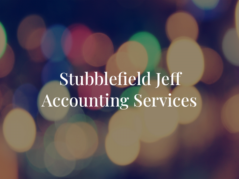 Stubblefield Jeff Accounting Services
