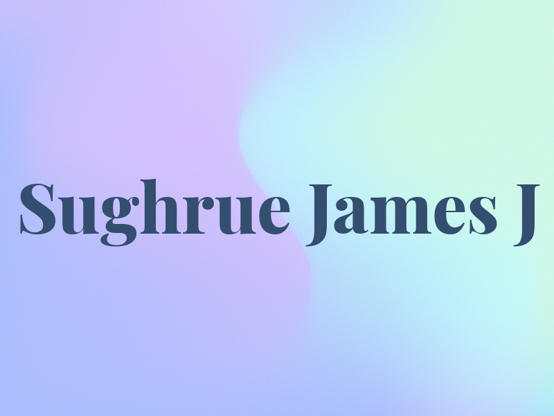 Sughrue James J