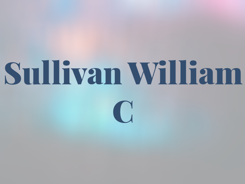 Sullivan William C
