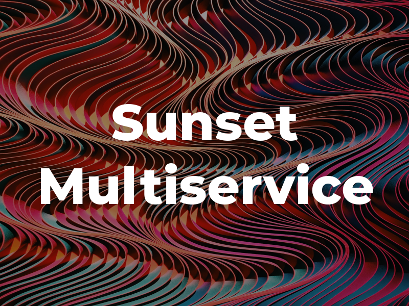 Sunset Multiservice
