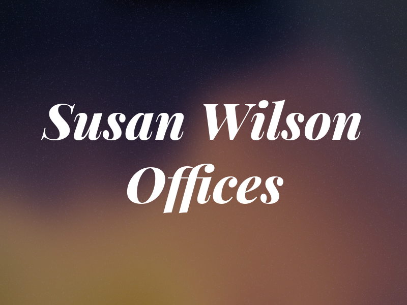 Susan S Wilson Law Offices