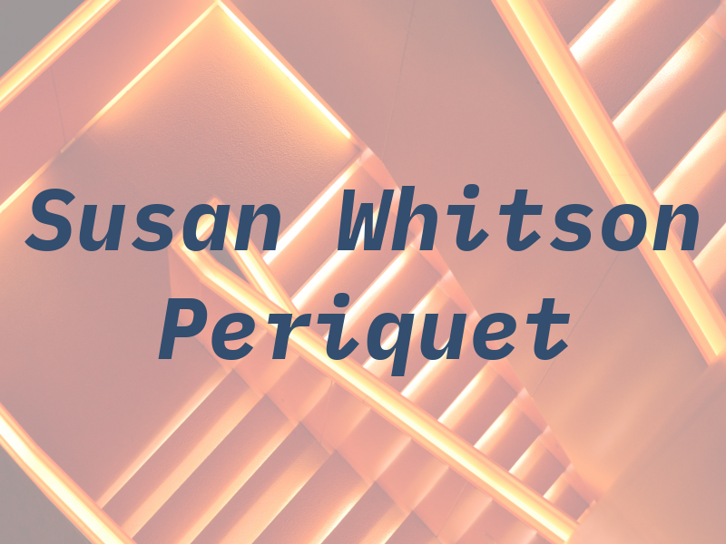 Susan Whitson Periquet