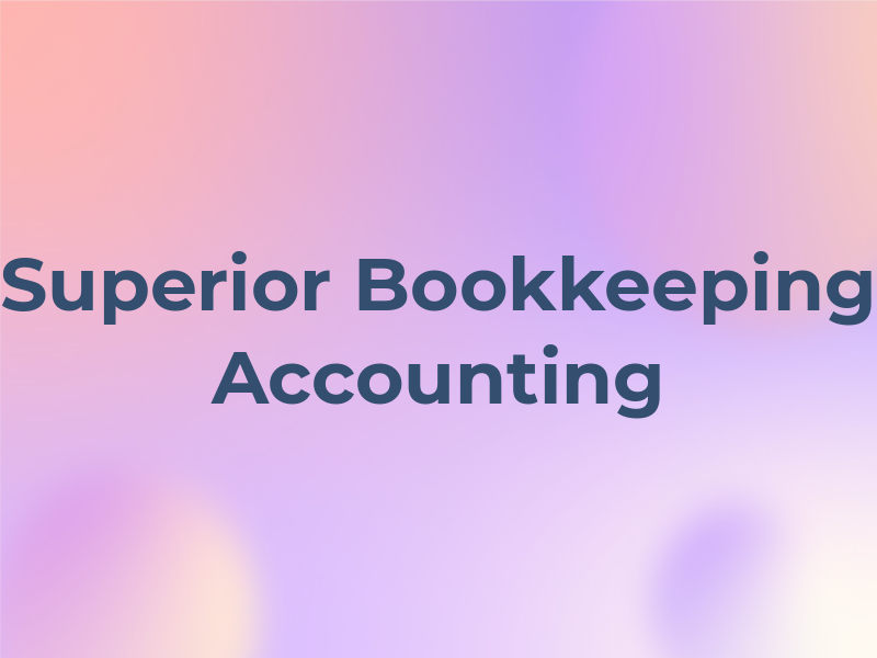 Superior Bookkeeping & Accounting