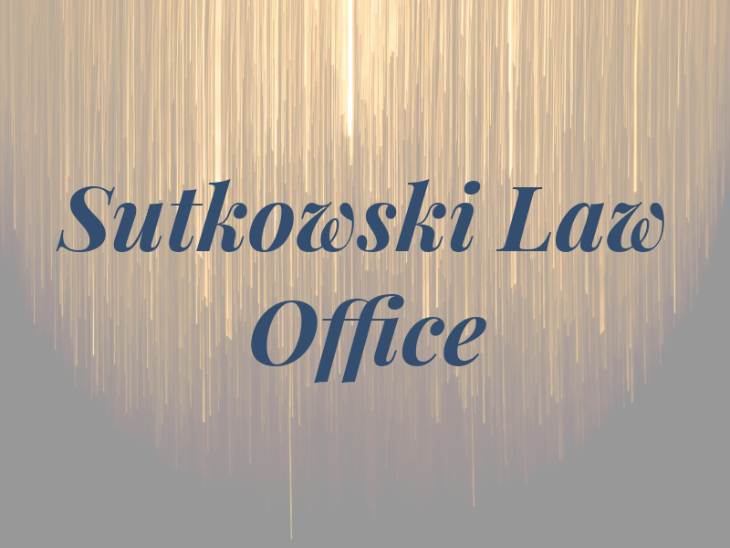 Sutkowski Law Office