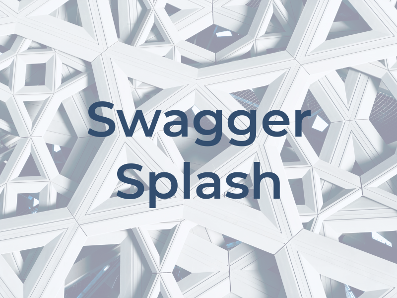 Swagger Splash